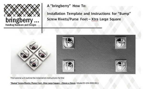 Bringberry Installation Template and Instructions for “Bump” Screw Riv ...