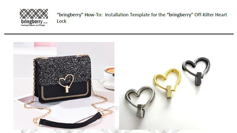 bringberry "Off-Kilter" Heart Twist Lock ---  Installation and Placement Template - PDF Download